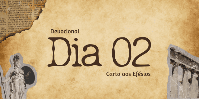 Devocional Dia 02 - Escolhidos por amor, adotados pela graça
