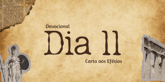 Devocional Dia 11 - Templo vivo e família de Deus