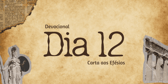 Devocional Dia 12 - Chamados para Revelar o Mistério da Graça
