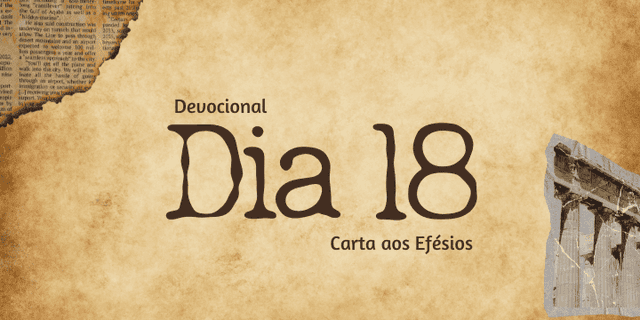 Devocional Dia 18 - Crescendo Juntos até Parecer com Cristo