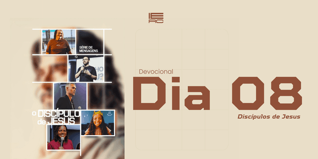 Devocional dia 08 - Você acredita que Deus tem o seu melhor em mente?