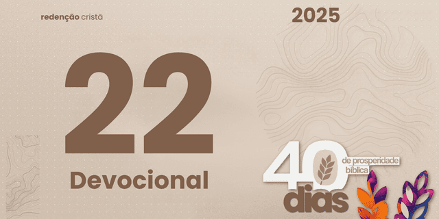 Devocional dia 22 - Dar com Gratidão A Motivação do Coração