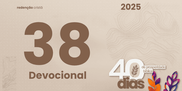 Devocional dia 38 - A Companhia Constante