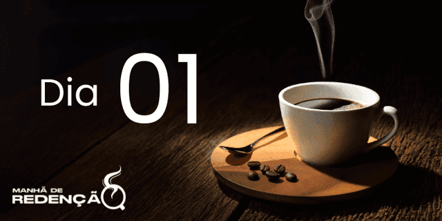 Devocional Manhã de Redenção dia 01 - A Fonte da Provisão