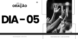 Devocional dia 05 - Multiplicação de Discípulos e Novos Convertidos