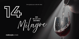 Devocional dia 14 - Busque o Seu Milagre
